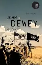 John Dewey - John Narayan