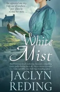 White Mist - Jaclyn Reding
