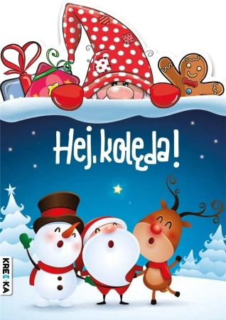 Hej, kolęda! - praca zbiorowa