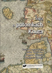 Saga o potomkach Knuta - praca zbiorowa
