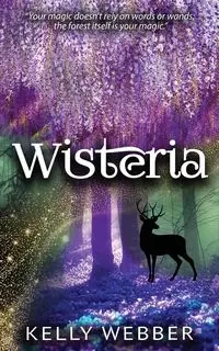 Wisteria - Kelly Webber