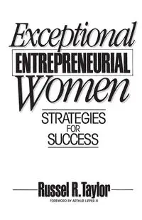 Exceptional Entrepreneurial Women - Taylor Russel