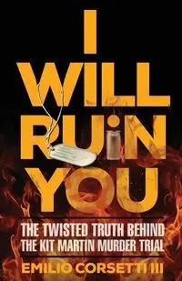I WILL RUIN YOU - Emilio Corsetti
