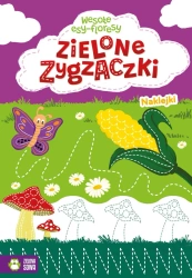 Wesołe esy-floresy. Zielone zygzaczki - Opracowanie zbiorowe