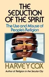 Seduction Spirit - Harvey Cox