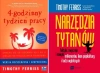 4-godzinny tydzień pracy+Narzędzia tytanów, Ferris - Timothy Ferriss