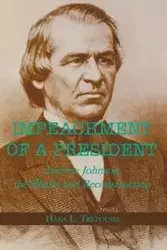 Impeachment of a President - Hans L. Trefousse