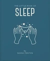 The Little Book of Sleep - Lisa Dyer