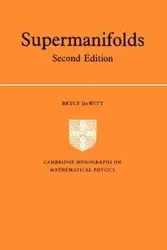 Supermanifolds - S. DeWitt Bryce