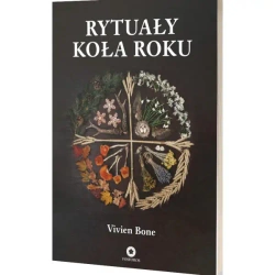 Rytuały Koła Roku - Vivien Bone