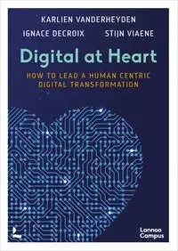 DIGITAL HEART: HOW LEAD HUMAN