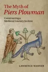 The Myth of Piers Plowman - Warner Lawrence