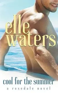 Cool for the Summer - Waters Elle