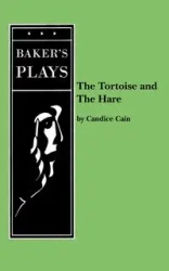 The Tortoise and the Hare - Candice Cain