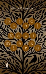 Dzieci Kazimierza - Michał P. Garapich