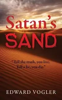 Satan's Sand - Edward Vogler