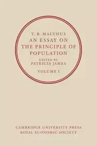 An Essay on the Principle of Population - Thomas Robert Malthus