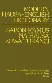 Modern Hausa-English Dictionary - Bayero University College Kano
