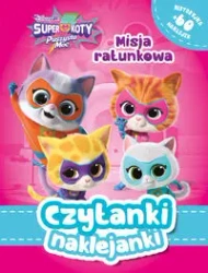 Czytanki naklejanki. Misja ratunkowa. Superkoty - praca zbiorowa