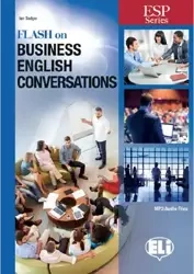 Flash on English for Business Conversations podręcznik + MP3 online - Ian Badger