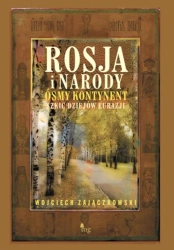 eBook Rosja i narody. Ósmy kontynent. Szkic dziejów Eurazji - Wojciech Zajączkowski epub mobi