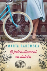 eBook O jeden diament za daleko - Marta Radomska epub mobi