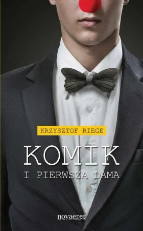 eBook Komik i pierwsza dama - Krzysztof Riege epub mobi