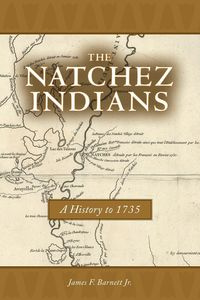 Natchez Indians - Jr. James Barnett F