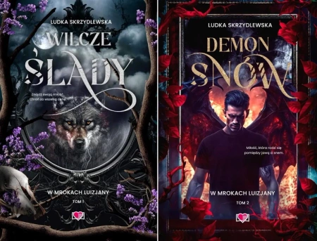 W mrokach Luizjany Tom 1+ 2 Wilcze ślady + Demon snów Ludka Skrzydlewska - Skrzydlewska Ludka
