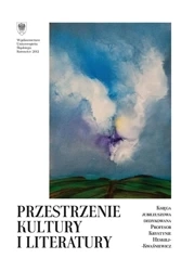 Przestrzenie kultury i literatury - red. Elżbieta Gondek, Irena Socha, Barbara Pytlos