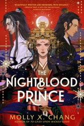The Nightblood Prince wer. angielska - Molly Chang X.