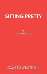 Sitting Pretty - Amy Rosenthal