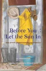 Before You Let the Sun In - Couroucli-Robertson Katerina