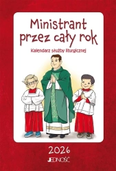 Ministrant przez cały rok - opracowanie zbiorowe