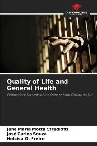 Quality of Life and General Health - Jane Maria Motta Stradiotti