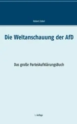 Die Weltanschauung der AfD - Robert Zobel