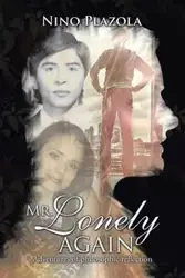 Mr. Lonely again - Plazola Nino