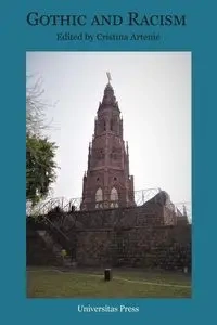 Gothic and Racism - Cristina Artenie