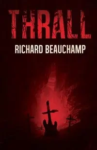 Thrall - Richard Beauchamp