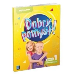 Dobry pomysł! Pięciolatek. Karty aktywności cz.1 - opracowanie zbiorowe