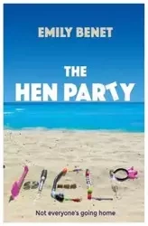 The Hen Party - Emily Benet