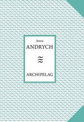 Archipelag - Anna Andrych