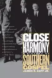 Close Harmony - James R. Goff Jr.