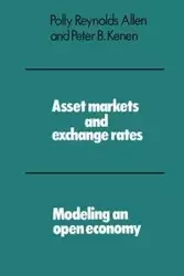 Asset Markets and Exchange Rates - R. Allen Polly