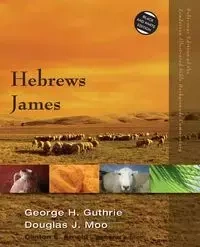 Hebrews, James - Guthrie George H.