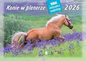Kalendarz 2026 rodzinny Konie w plenerze - Lucrum