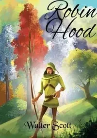 Robin Hood - Scott Walter