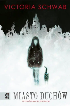eBook Miasto duchów - V E Schwab mobi epub