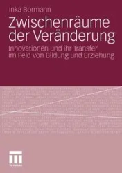 Zwischenräume der Veränderung - Bormann Inka