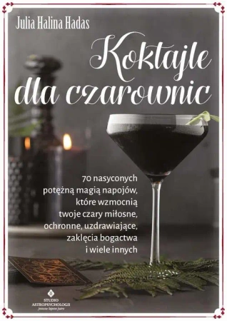 eBook Koktajle dla czarownic - Julia Halina Hadas epub mobi